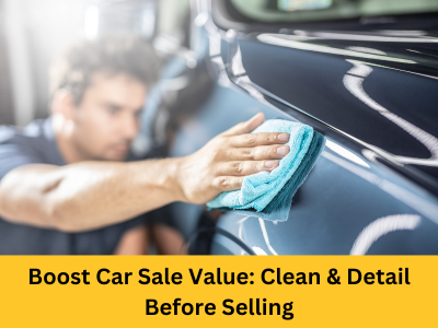 Boost Car Sale Value